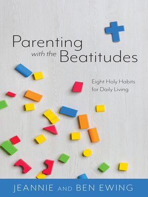 cover image of Parenting With the Beatitudes